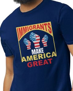 Immigrants Make America Great T-Shirt
