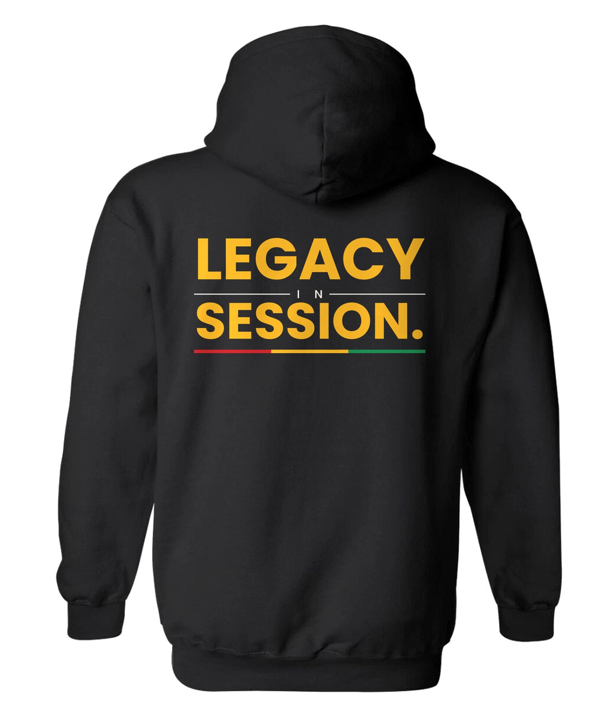 Hoodie back design 8: Legacy in Session.